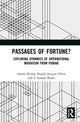 Book cover of: Passages of Fortune?. By: Aswini Kumar Nanda