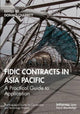 Book cover of: FIDIC Contracts in Asia Pacific. By: Donald Charrett