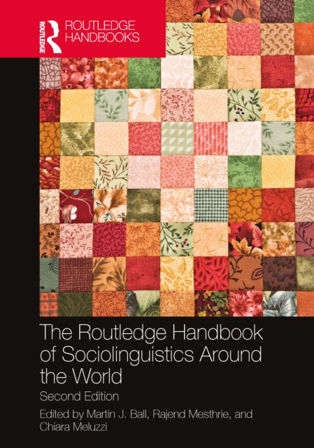 Book cover of: Routledge Handbook of Sociolinguistics Around the World