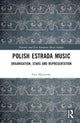Book cover of: Polish Estrada Music. By: Ewa Mazierska