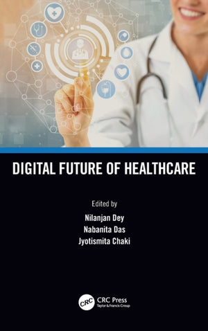 Digital Future of Healthcare