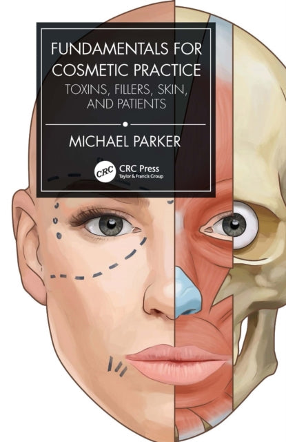 Book cover of: Fundamentals for Cosmetic Practice. By: Parker, Michael