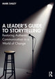 Book cover of: Leader’s Guide to Storytelling. By: Mark Dailey