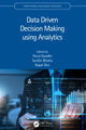 Book cover of: Data Driven Decision Making using Analytics. By: Parul Gandhi