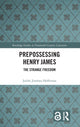Book cover of: Prepossessing Henry James. By: Julián Jiménez Heffernan