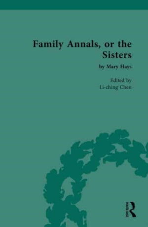 Family Annals, or the Sisters