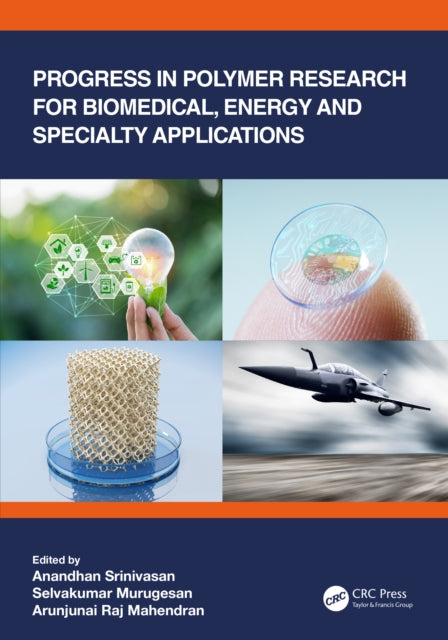Book cover of: Progress in Polymer Research for Biomedical, Energy and Specialty Applications. By: Anandhan Srinivasan