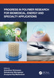 Book cover of: Progress in Polymer Research for Biomedical, Energy and Specialty Applications. By: Anandhan Srinivasan
