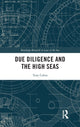 Book cover of: Due Diligence and the High Seas. By: Tony Cabus