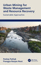 Book cover of: Urban Mining for Waste Management and Resource Recovery. By: Pankaj Pathak
