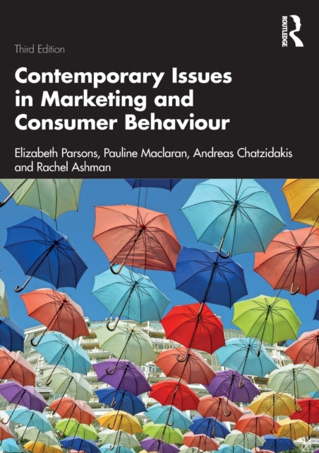 Book cover of: Contemporary Issues in Marketing and Consumer Behaviour. By: Elizabeth Parsons