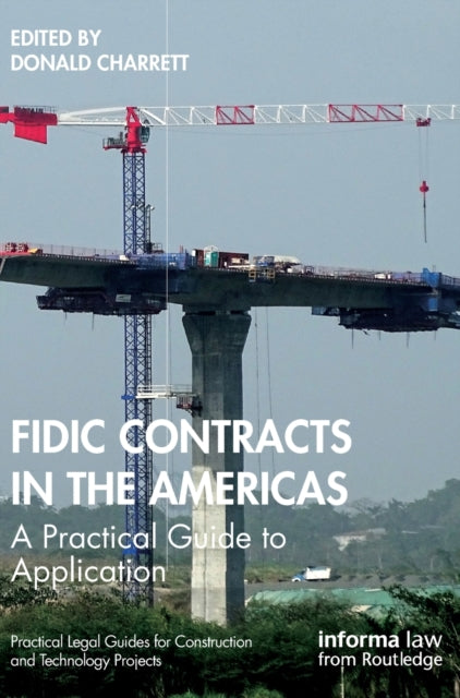 Book cover of: FIDIC Contracts in the Americas. By: Donald Charrett