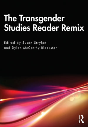 Transgender Studies Reader Remix