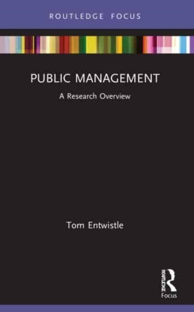 Book cover of: Public Management. By: Tom Entwistle