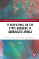 Book cover of: Perspectives on the State Borders in Globalized Africa