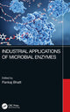 Book cover of: Industrial Applications of Microbial Enzymes. By: Pankaj Bhatt