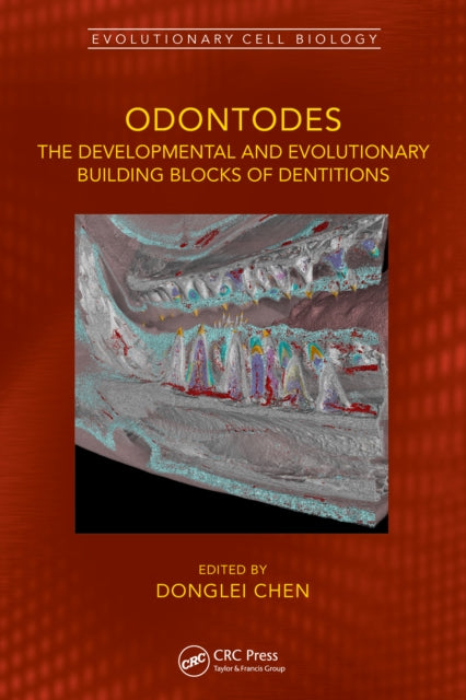Book cover of: Odontodes. By: Donglei Chen