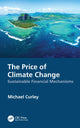 Book cover of: Price of Climate Change. By: Michael Curley