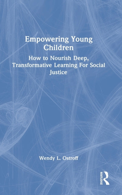 Book cover of: Empowering Young Children. By: Ostroff