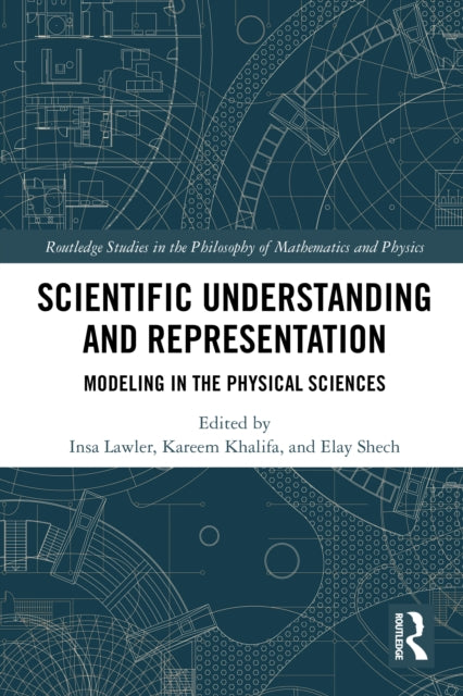 Book cover of: Scientific Understanding and Representation. By: Kareem Khalifa