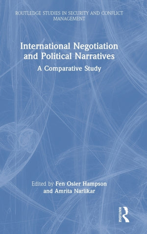 International Negotiation and Political Narratives