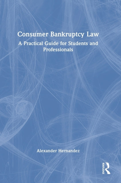 Book cover of: Consumer Bankruptcy Law. By: Alexander Hernandez