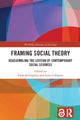 Book cover of: Framing Social Theory. By: Paola Rebughini
