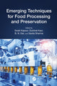 Book cover of: Emerging Techniques for Food Processing and Preservation. By: Swati Kapoor