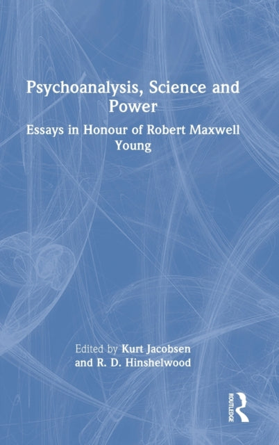 Book cover of: Psychoanalysis, Science and Power. By: Kurt Jacobsen