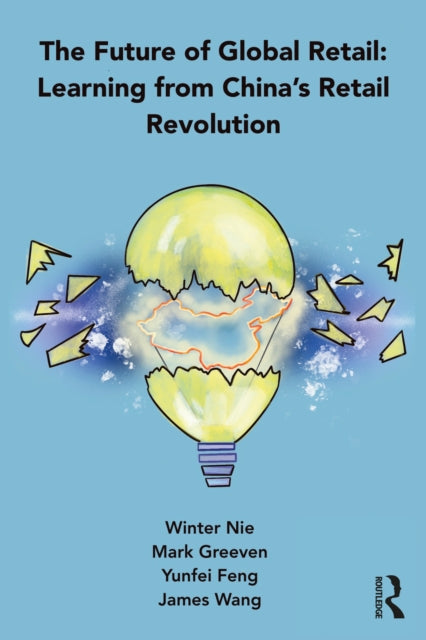 Book cover of: Future of Global Retail. By: Winter Nie