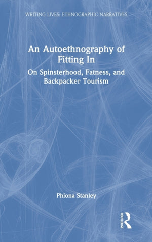Autoethnography of Fitting In