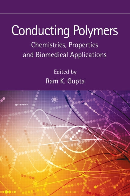 Book cover of: Conducting Polymers. By: Ram K. Gupta