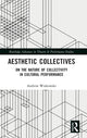 Book cover of: Aesthetic Collectives
