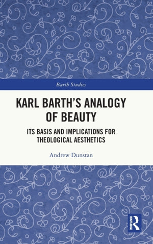 Karl Barth's Analogy of Beauty