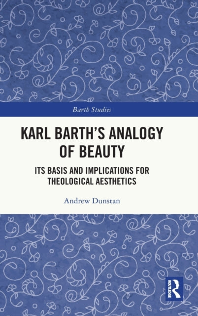 Karl Barth's Analogy of Beauty