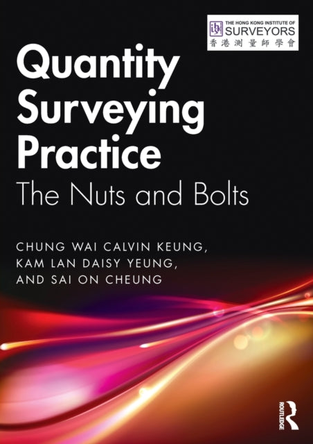 Book cover of: Quantity Surveying Practice. By: Chung Wai Calvin Keung