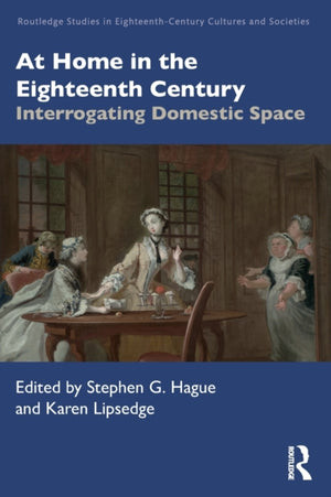At Home in the Eighteenth Century