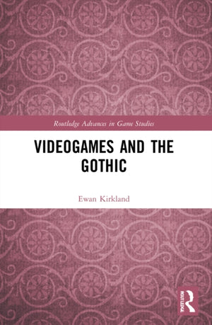 Videogames and the Gothic