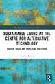 Book cover of: Sustainable Living at the Centre for Alternative Technology. By: Stephen Jacobs