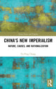 Book cover of: China's New Imperialism. By: Yu-Ping Chang