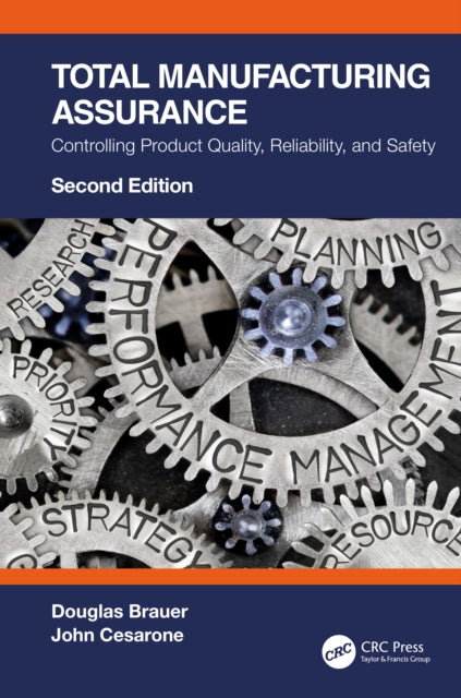 Book cover of: Total Manufacturing Assurance. By: Douglas Brauer
