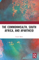 Book cover of: Commonwealth, South Africa and Apartheid. By: Stuart Mole