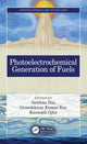 Book cover of: Photoelectrochemical Generation of Fuels. By: Anirban Das
