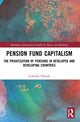 Book cover of: Pension Fund Capitalism. By: Leokadia Oreziak