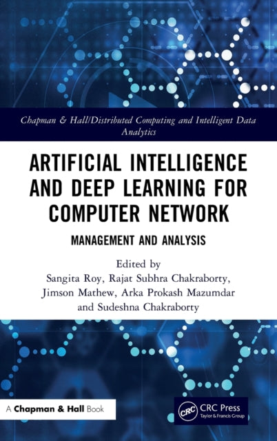 Book cover of: Artificial Intelligence and Deep Learning for Computer Network. By: Sangita Roy