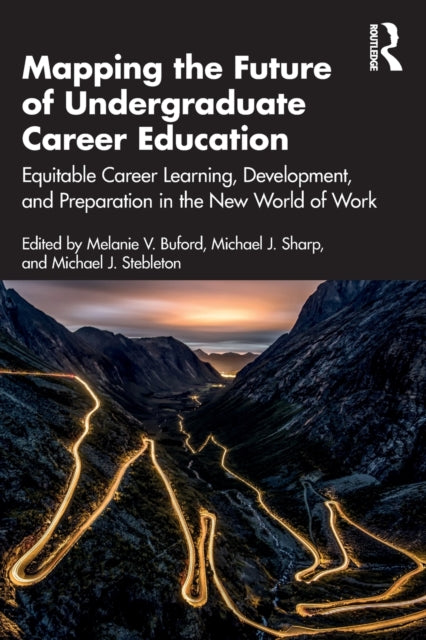 Book cover of: Mapping the Future of Undergraduate Career Education