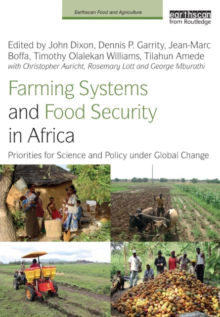 Book cover of: Farming Systems and Food Security in Africa. By: John Dixon