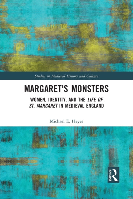 Book cover of: Margaret's Monsters. By: Michael E. Heyes