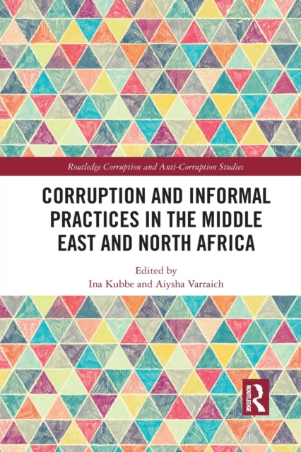 Corruption and Informal Practices in the Middle East and North Africa