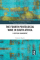 Book cover of: Fourth Pentecostal Wave in South Africa. By: Solomon Kgatle